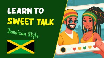 how-to-compliment-someones-looks-in-jamaican-patois