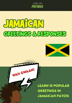 FREE PDF of 15 Popular Jamaican Greetings (+ audio)